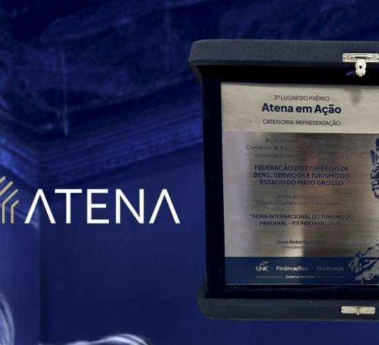 CNC reconhece papel da FIT Pantanal e concede prêmio Atena em Ação