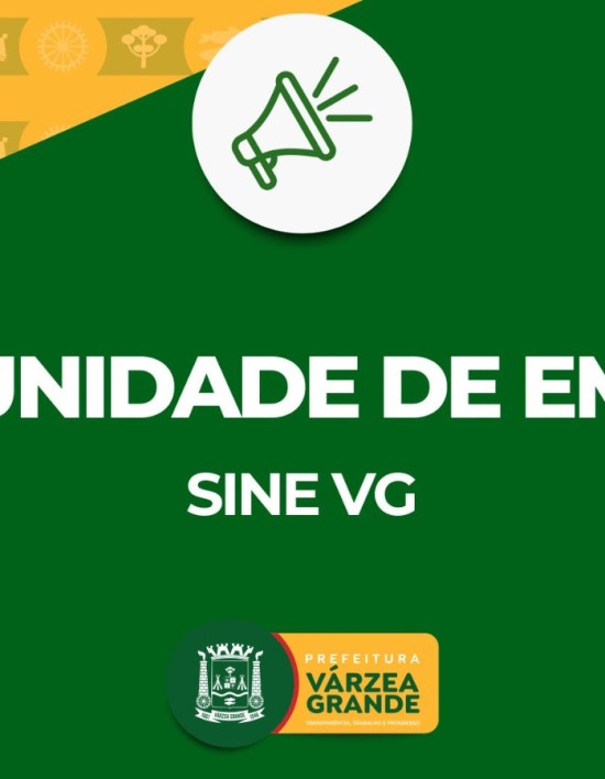 Sine de Várzea Grande disponibiliza 420 vagas de emprego nesta semana
