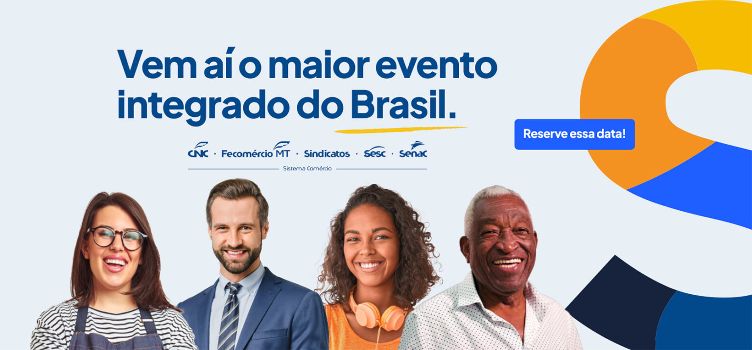 Semana S do Comércio em MT trará atrações gratuitas para empresários e trabalhadores em Cuiabá